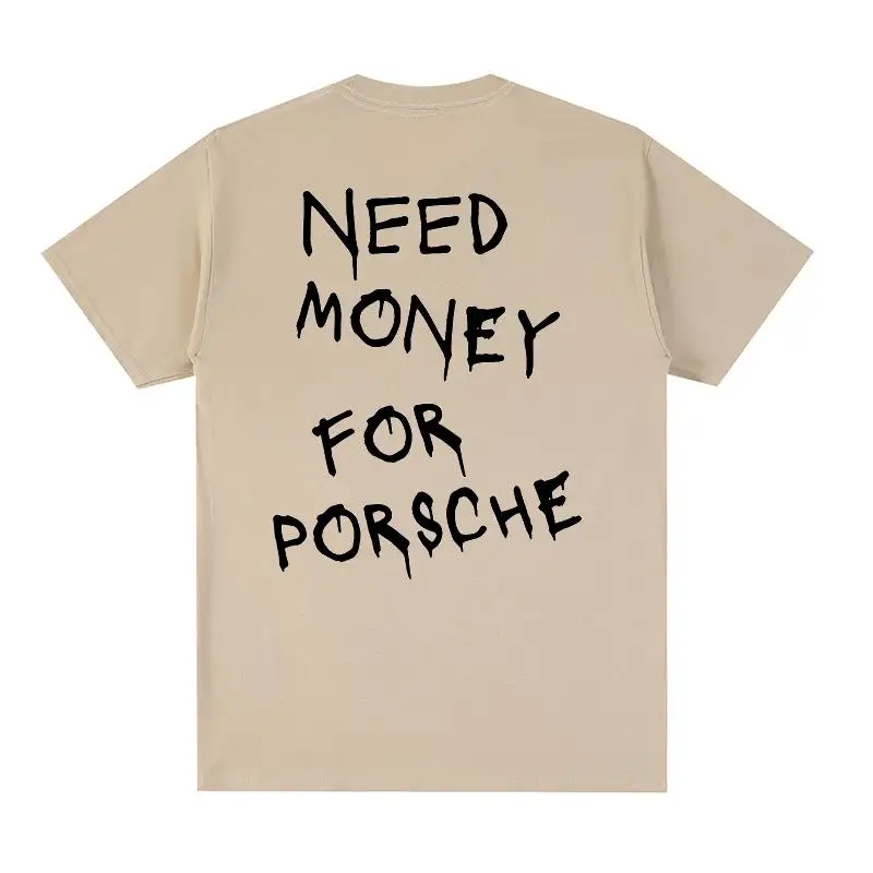 Need Money For Porsche T-Shirt - Image 4